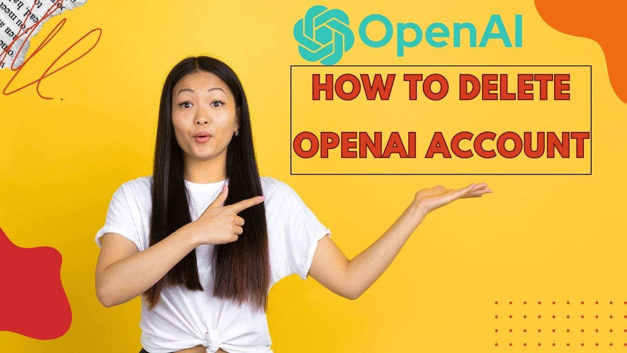 How to Delete OpenAI Account A Step-by-Step Guide