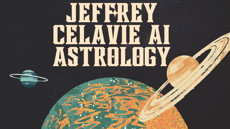 Jeffrey Celavie AI Astrology for Personalized Insights