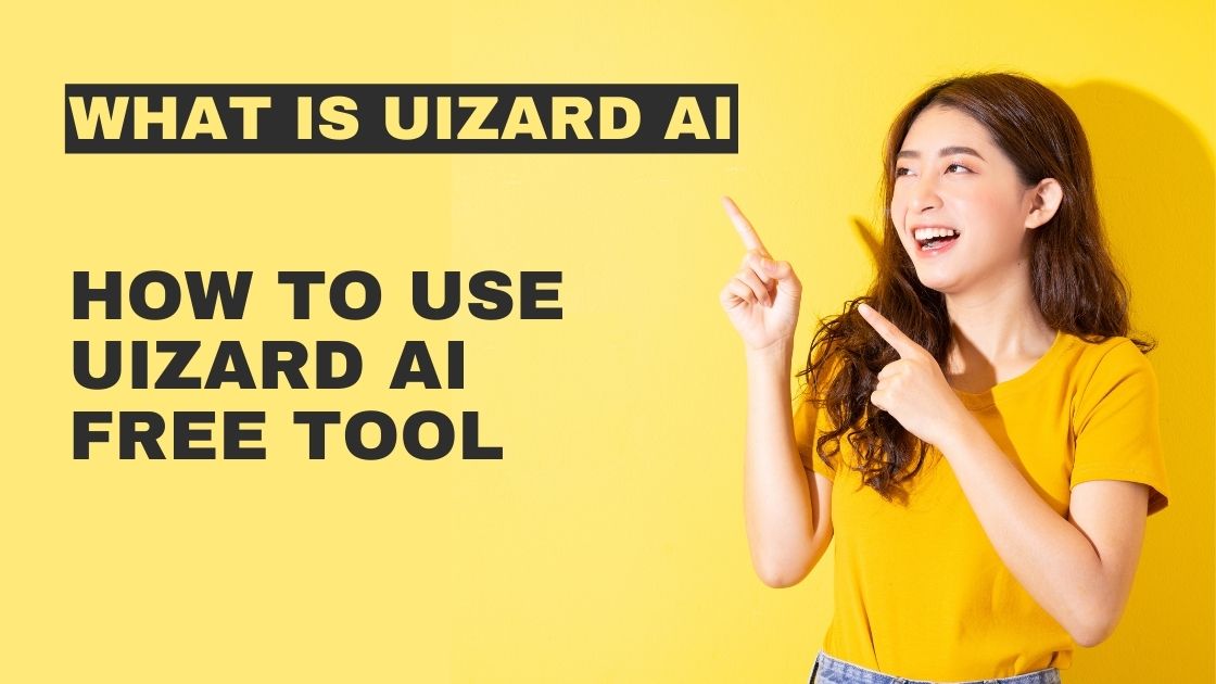 What is Uizard AI How To Use Uizard AI Free Tool