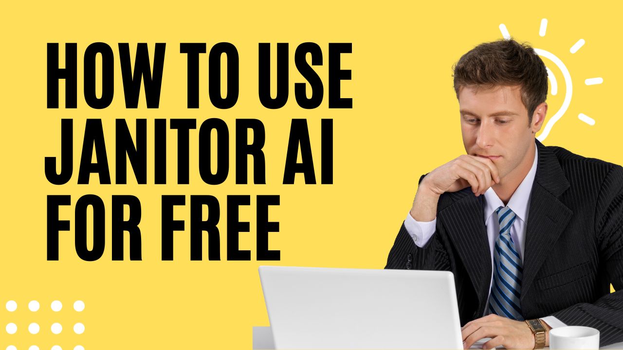 How to Use Janitor AI for Free