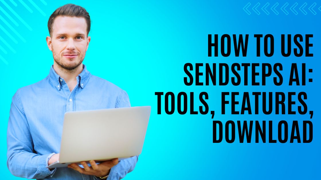 How To Use Sendsteps AI Tools, Features, Download