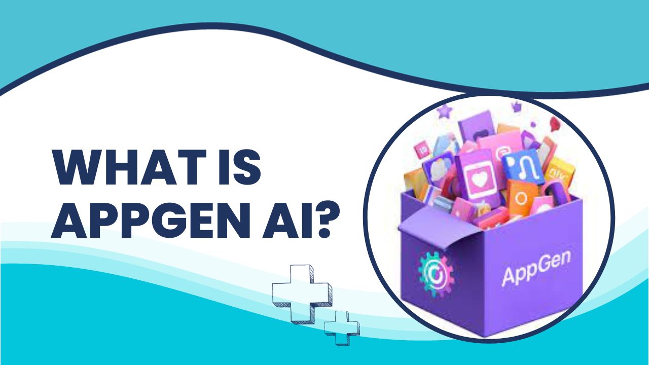 What Is AppGen AI?