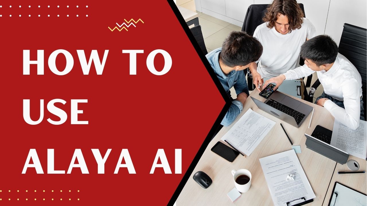 How to Use Alaya AI