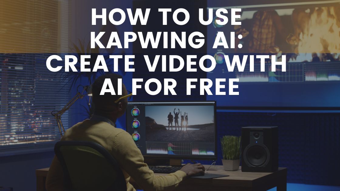 How To Use Kapwing AI Create Video With AI For Free