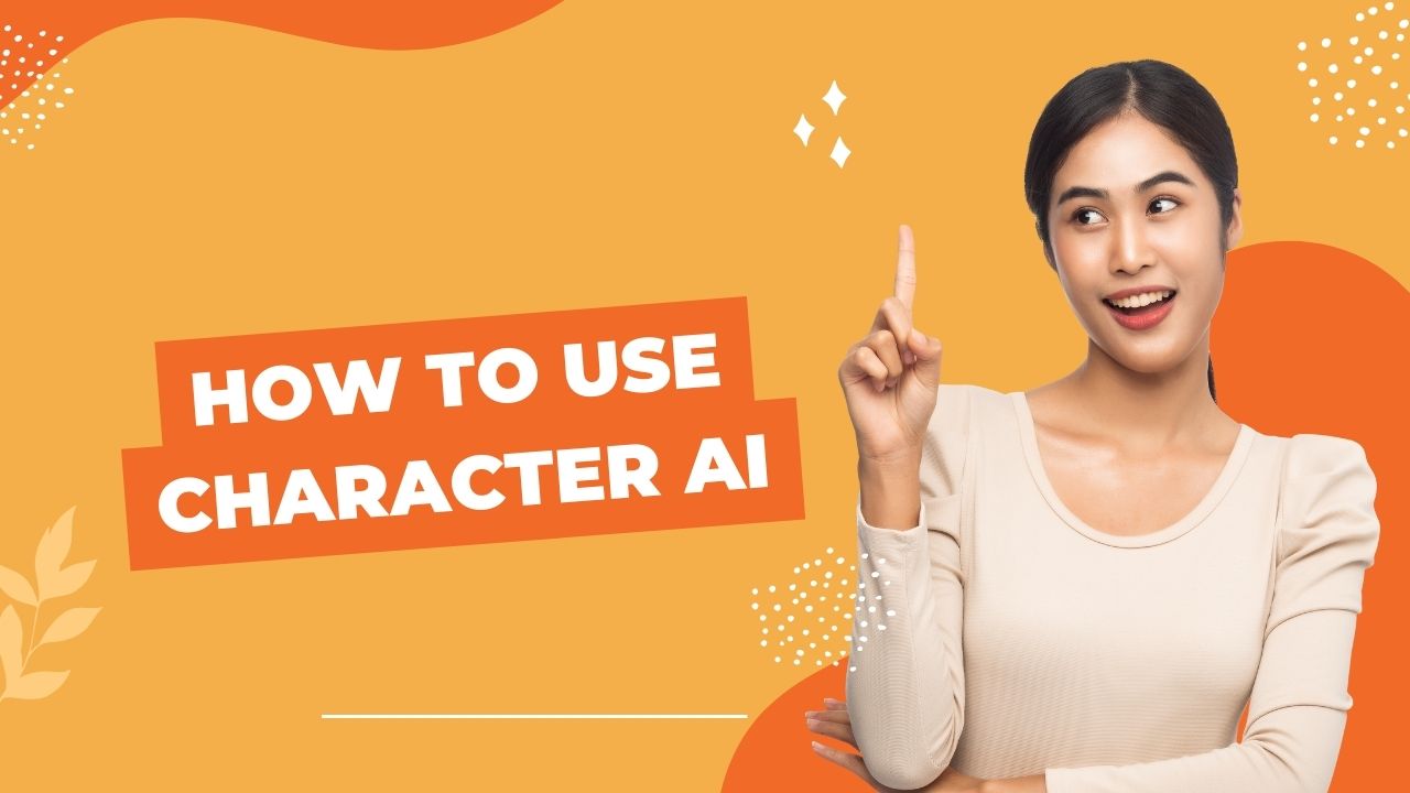 How to Use Character AI