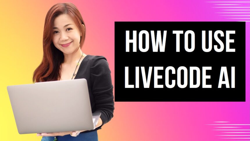How To Use Livecode AI