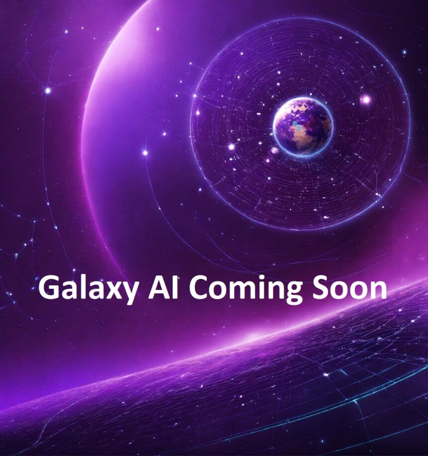 Is Galaxy AI Coming Soon