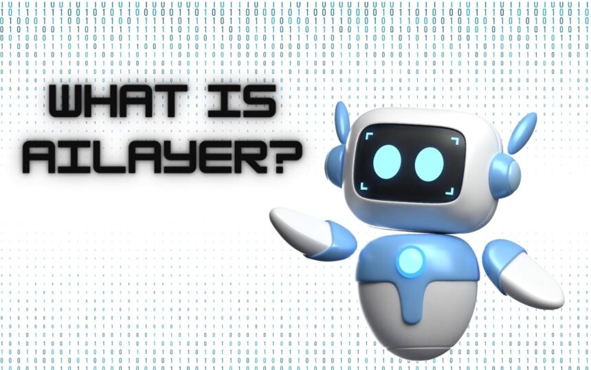 What is AiLayer?